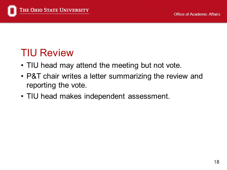 18 TIU Review TIU head may attend the meeting but not vote.