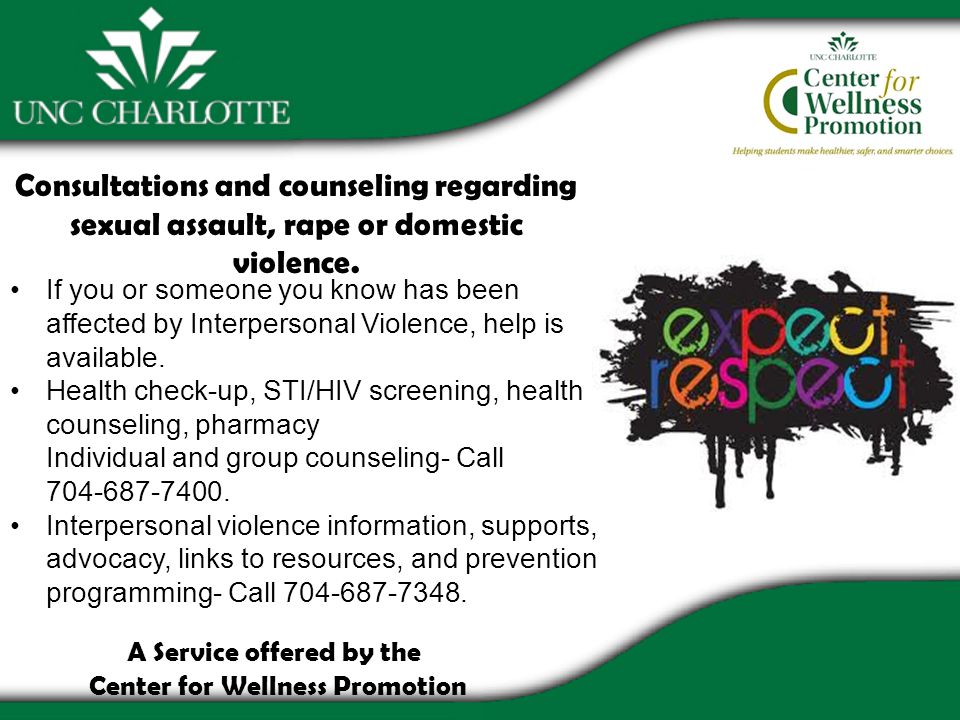 Consultations and counseling regarding sexual assault, rape or domestic violence.