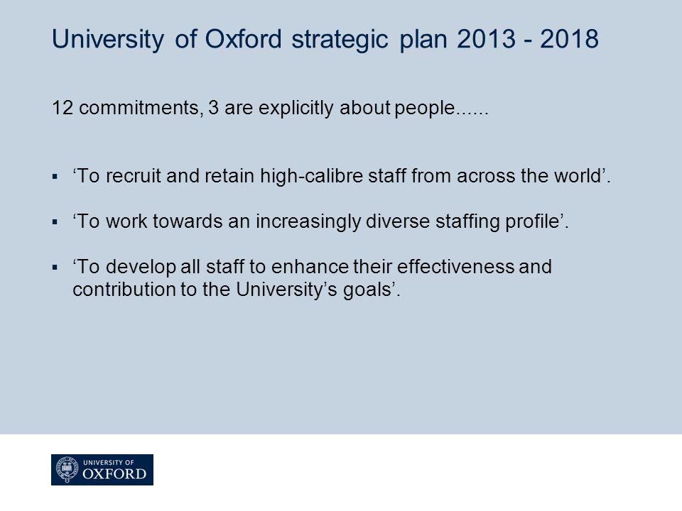 University of Oxford strategic plan commitments, 3 are explicitly about people......