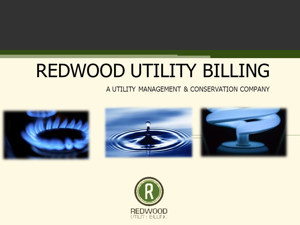 REDWOOD UTILITY BILLING A UTILITY MANAGEMENT & CONSERVATION COMPANY