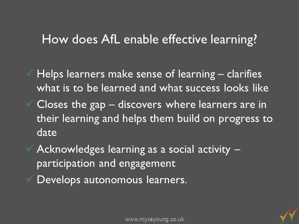 How does AfL enable effective learning.