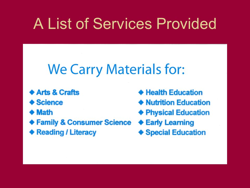 A List of Services Provided