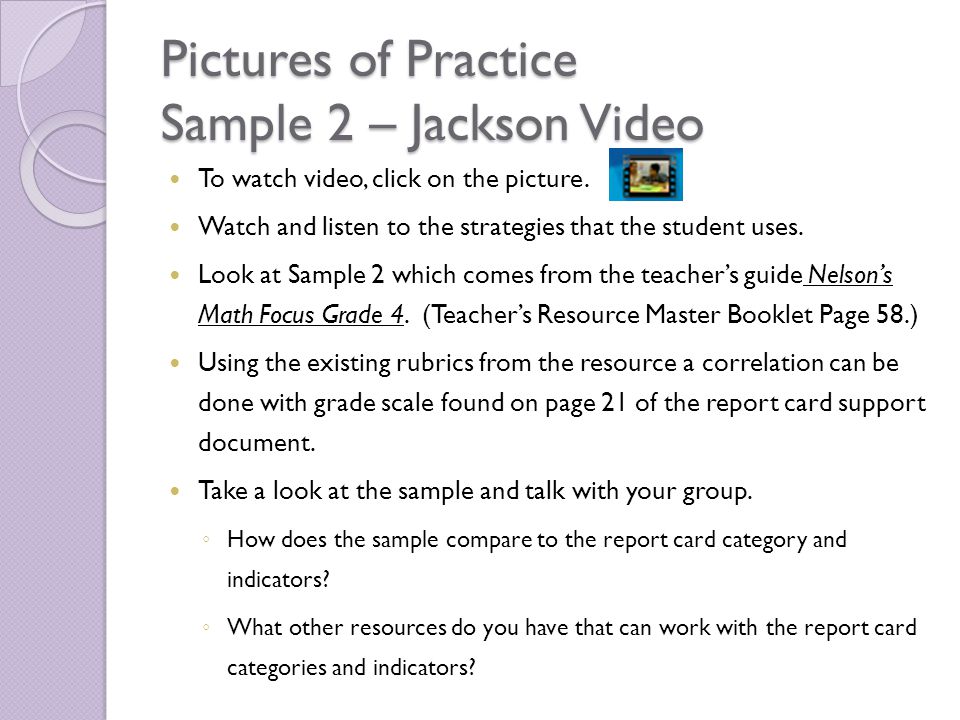 Pictures of Practice Sample 2 – Jackson Video To watch video, click on the picture.