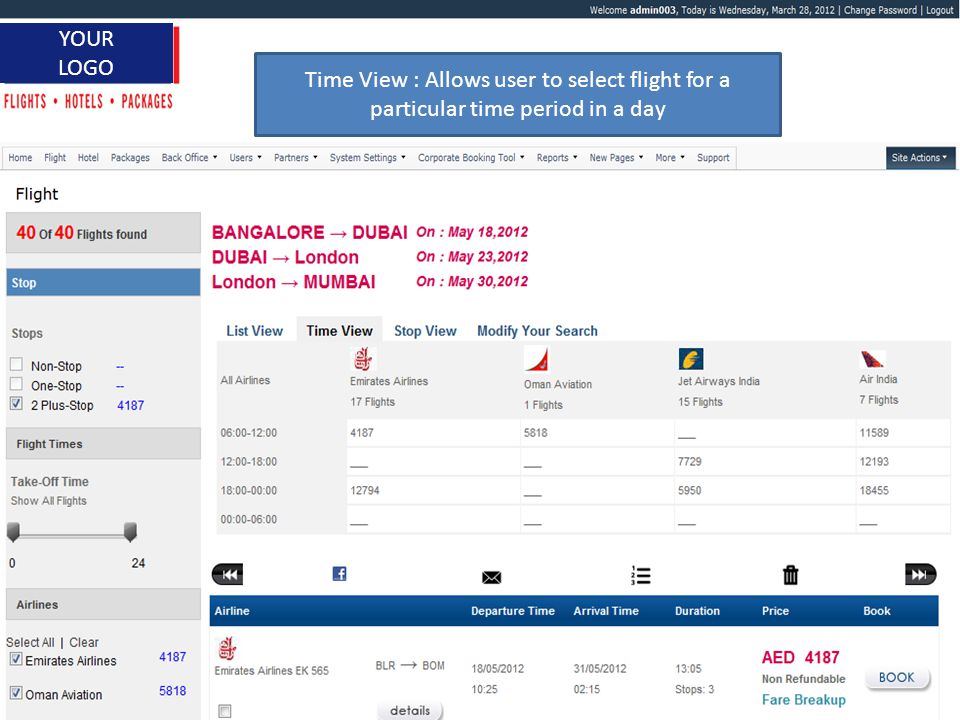 1 YOUR LOGO Time View : Allows user to select flight for a particular time period in a day
