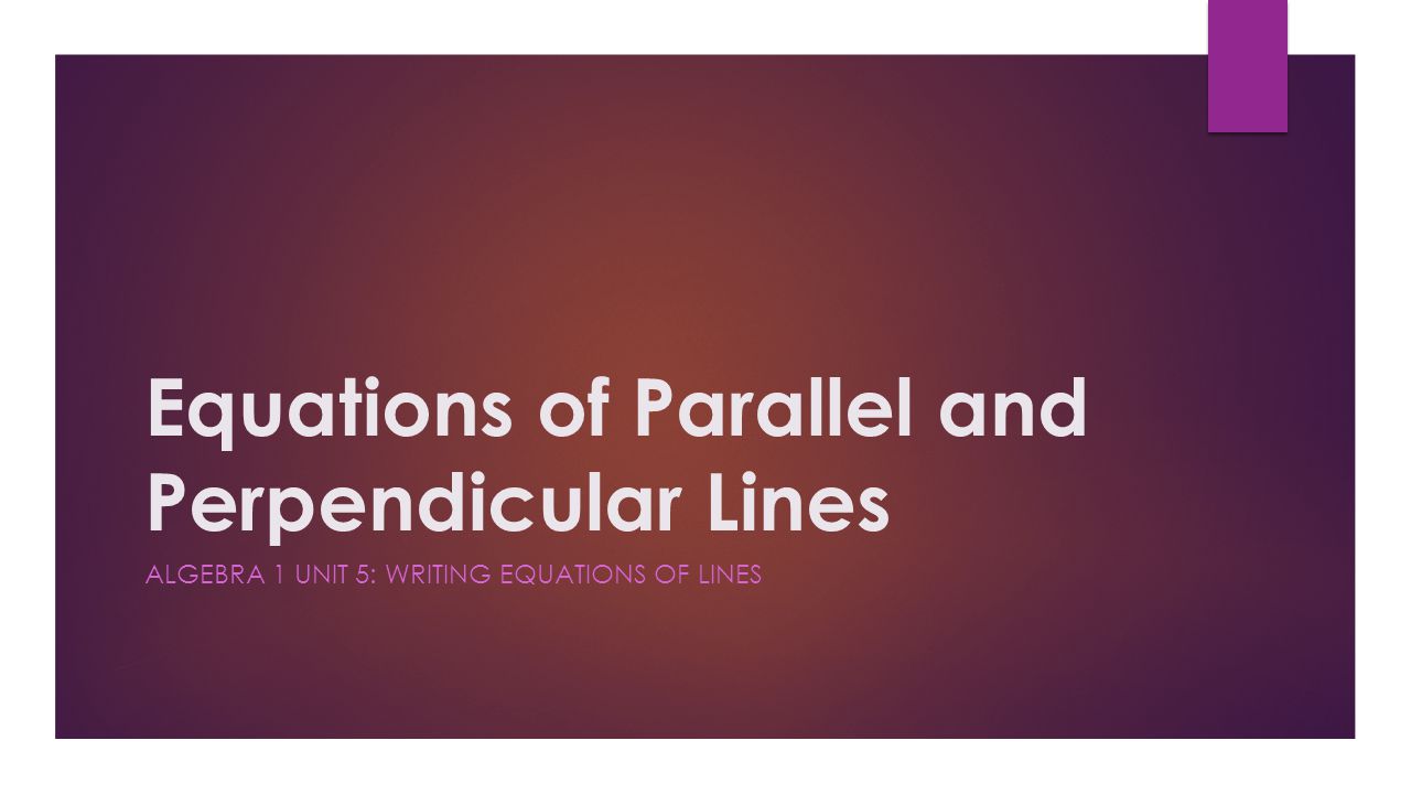 Writing Equations Of Parallel And Perpendicular Lines Quizlet Writing Of Parallel And Perpendicular Lines Chemical Equations Worksheet Answers Quizlet