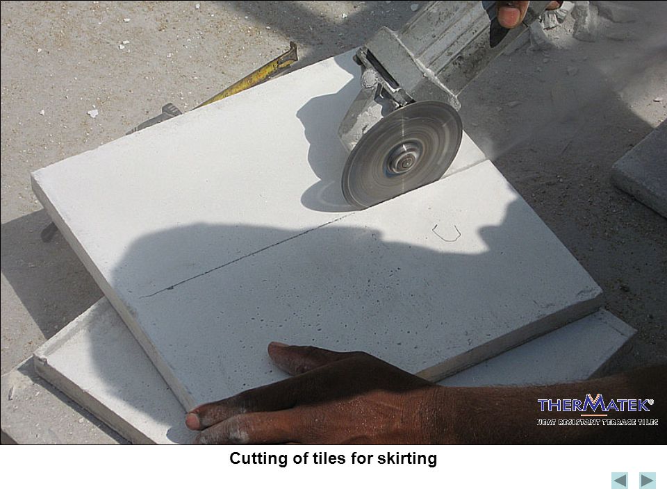 Cutting of tiles for skirting