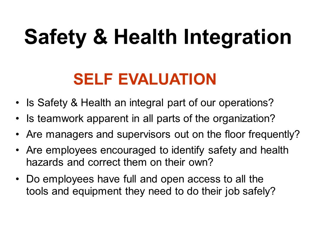 Is Safety & Health an integral part of our operations.