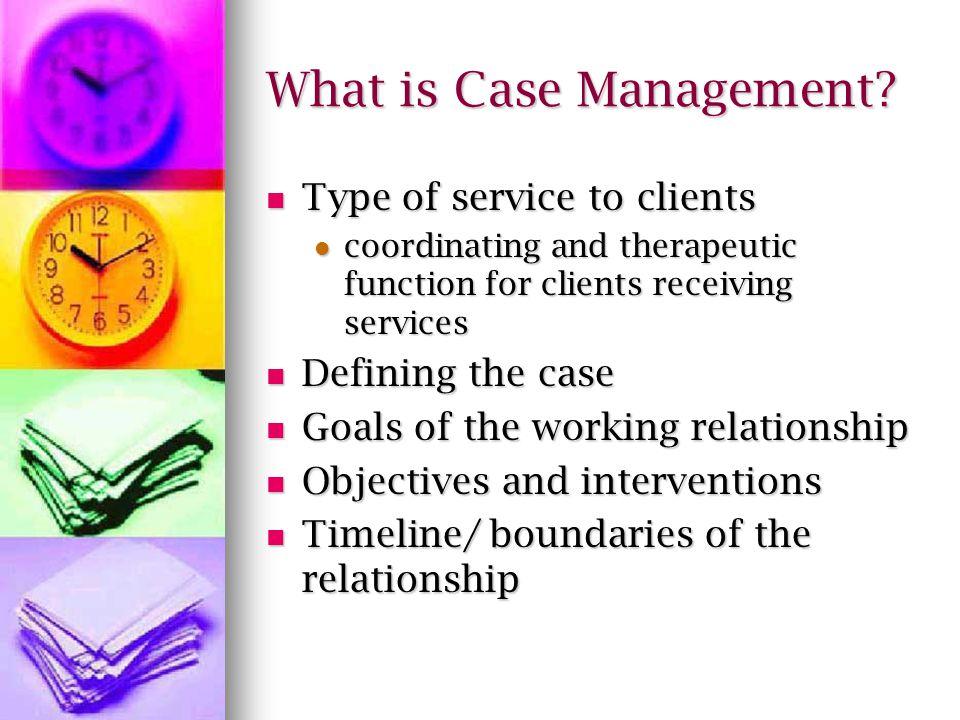 What is Case Management.