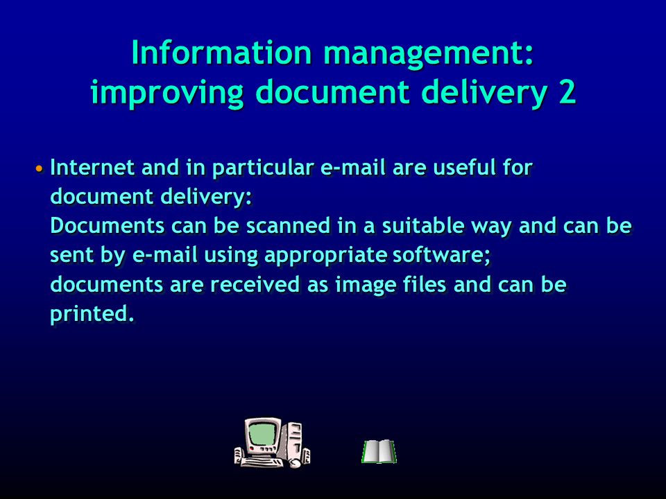 Information management: improving document delivery 1 A document requested by a user should ideally be delivered by the libraries (fast and cheap).A document requested by a user should ideally be delivered by the libraries (fast and cheap).