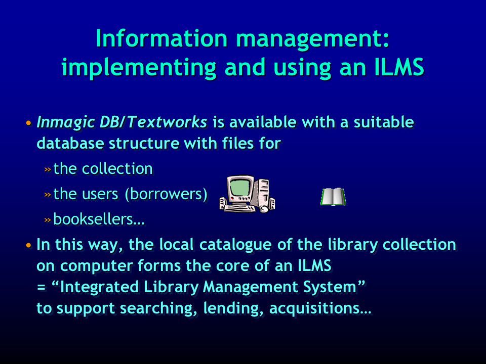 Information management: building catalogues Building local databases, and a catalogue of the holdings of each library in particular.Building local databases, and a catalogue of the holdings of each library in particular.