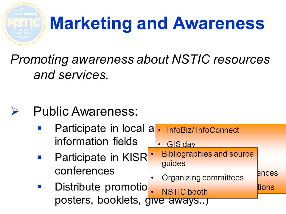 Marketing and Awareness Promoting awareness about NSTIC resources and services.