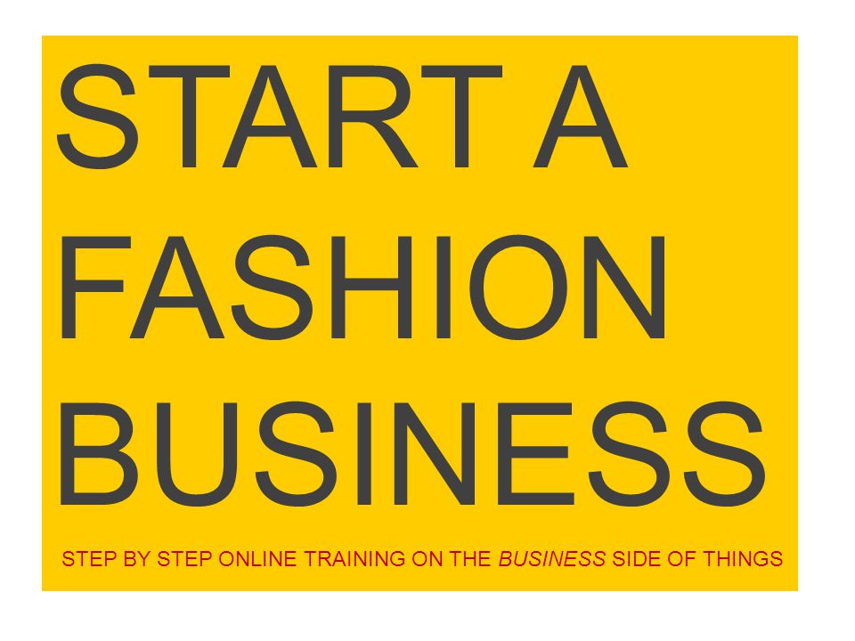 STEP BY STEP ONLINE TRAINING ON THE BUSINESS SIDE OF THINGS