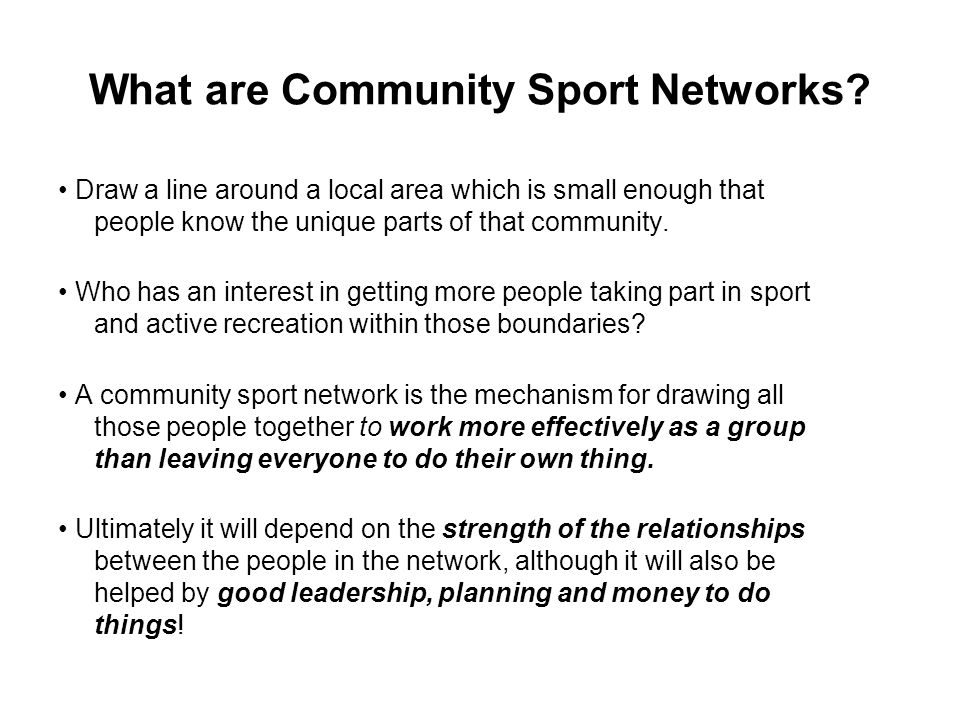 What are Community Sport Networks.