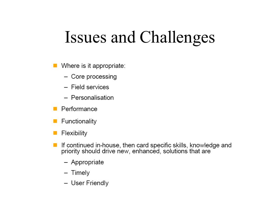 Issues and Challenges