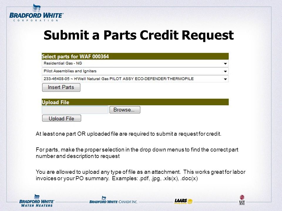 Submit a Parts Credit Request At least one part OR uploaded file are required to submit a request for credit.