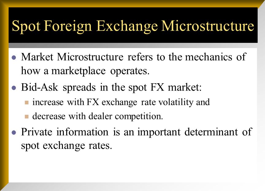 the spot market spot rate quotations the bid-ask