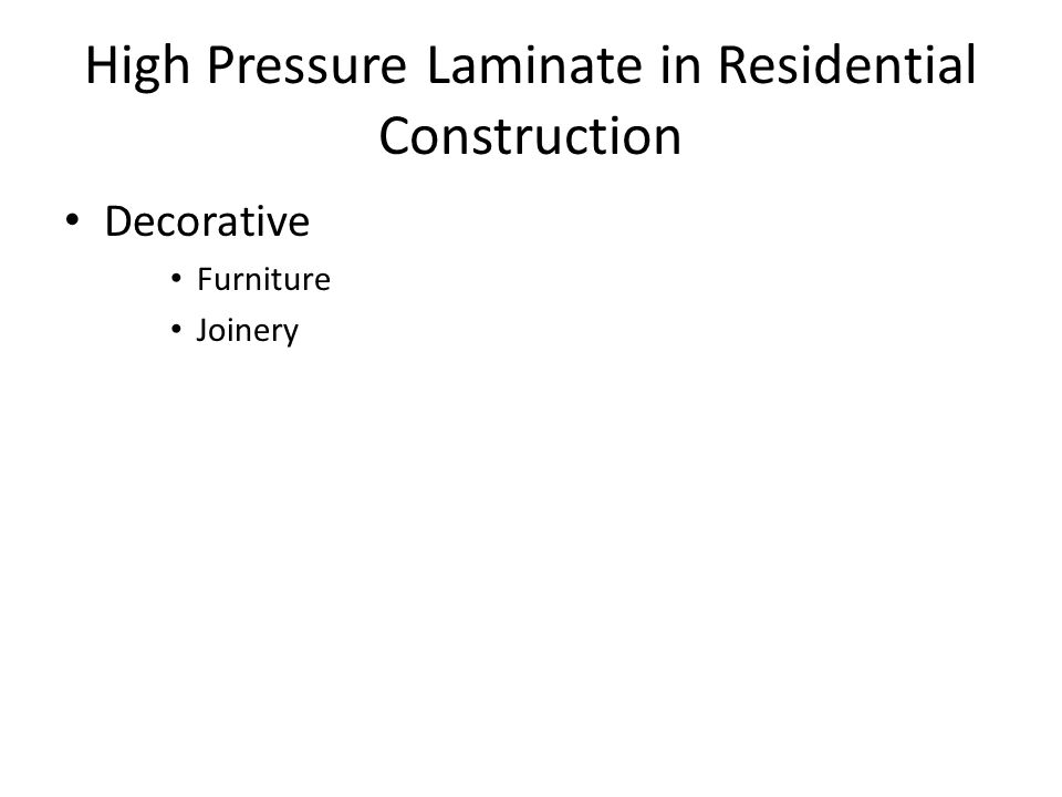 High Pressure Laminate in Residential Construction Decorative Furniture Joinery
