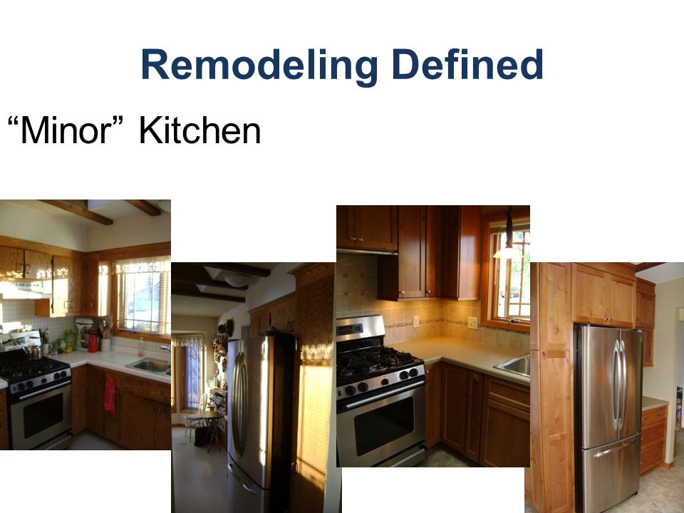 Remodeling Defined Minor Kitchen Example of Bu