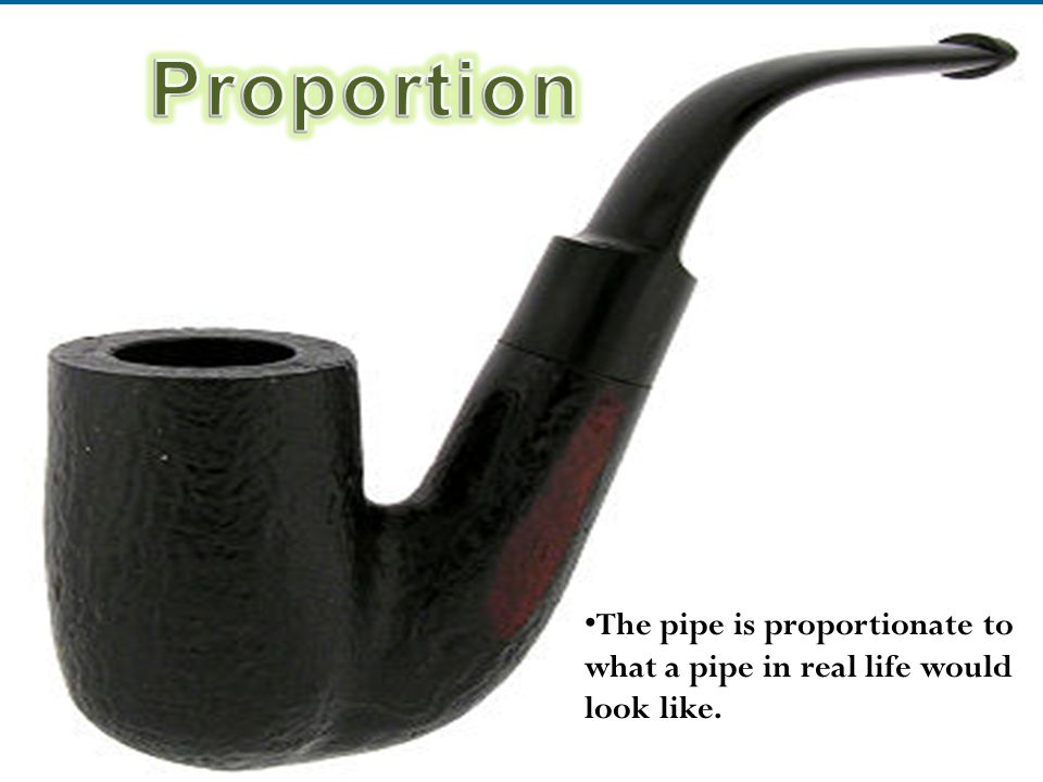 The pipe is asymmetrical which is a form of balance.