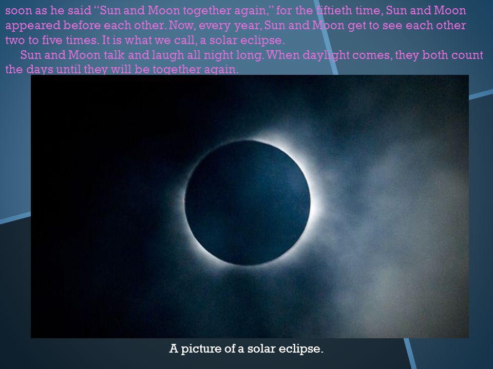 soon as he said Sun and Moon together again, for the fiftieth time, Sun and Moon appeared before each other.