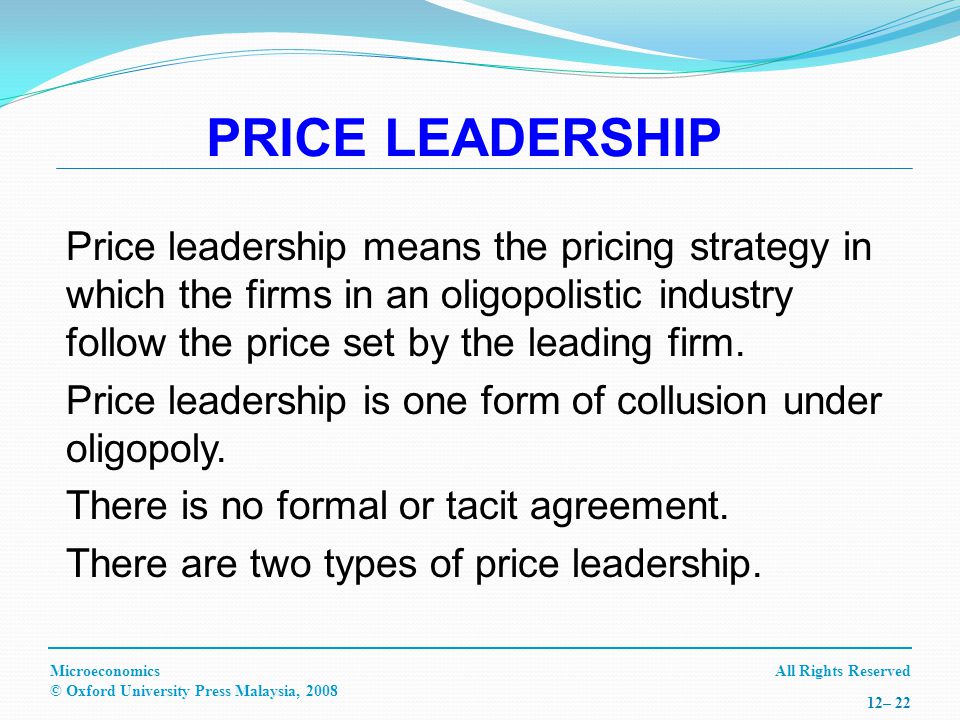 all rights reservedmicroeconomics oxford university press malaysia price leadership is a form of