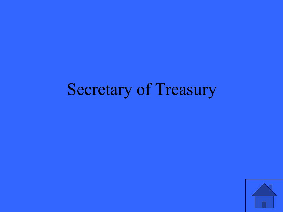 Secretary of Treasury