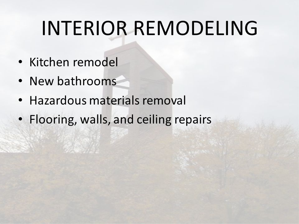INTERIOR REMODELING Kitchen remodel New bathrooms Hazardous materials removal Flooring, walls, and ceiling repairs