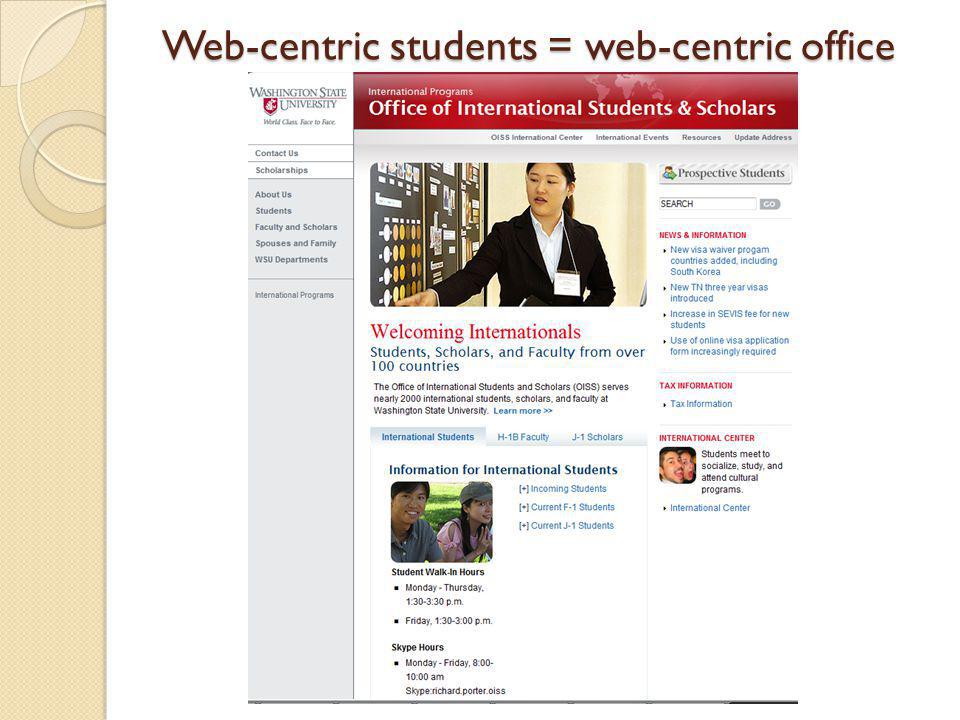 Web-centric students = web-centric office