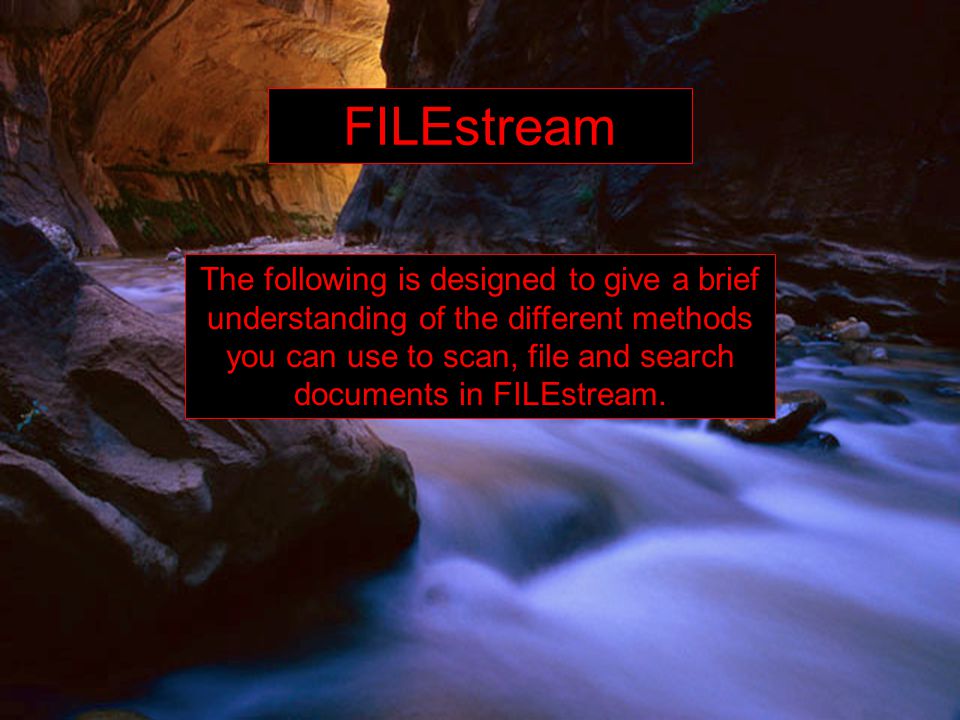 The following is designed to give a brief understanding of the different methods you can use to scan, file and search documents in FILEstream.