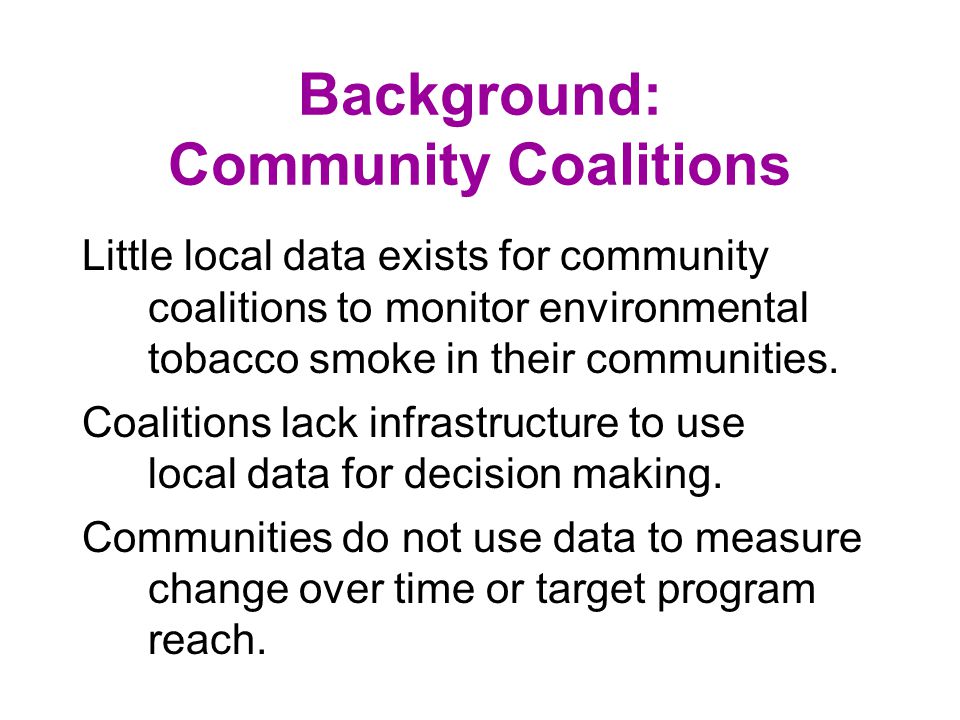 Community Coalitions Youth-Led Movement Media and Counter- marketing Cessation Support The mission of the Tobacco Control Board is to aggressively pursue the elimination of tobacco use by partnering with communities to prevent tobacco use among youth, promote cessation, and eliminate second- hand smoke.