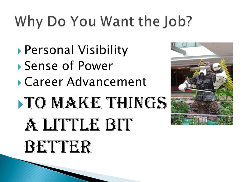 Personal Visibility Sense of Power Career Advancement To Make Things A Little Bit Better