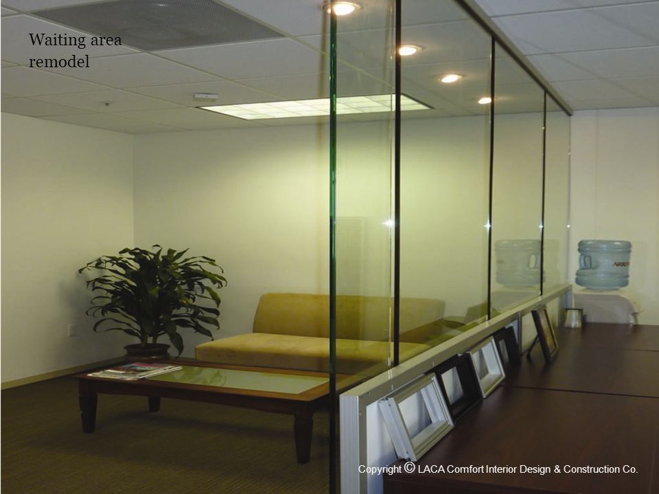 Waiting area remodel Copyright © LACA Comfort Interior Design & Construction Co.