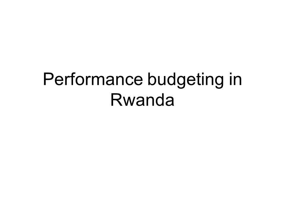 Performance budgeting in Rwanda
