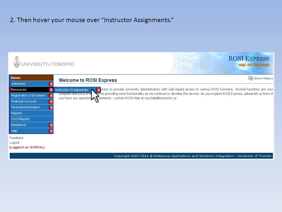2. Then hover your mouse over Instructor Assignments.