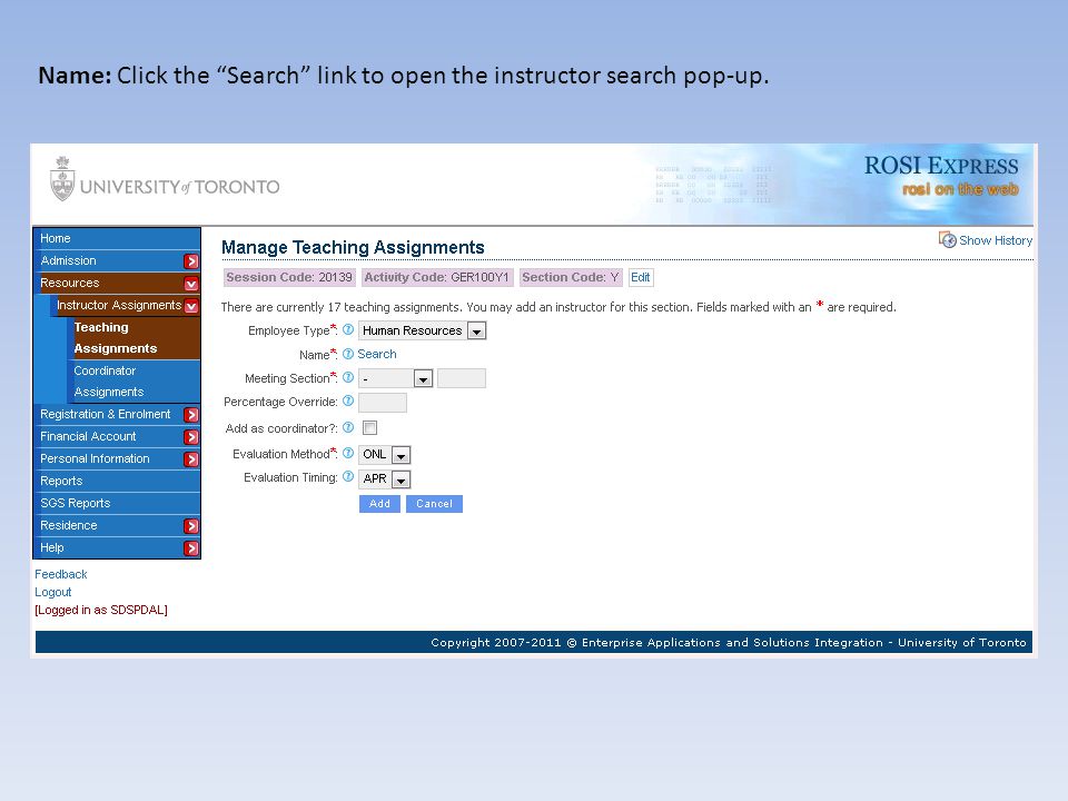 Name: Click the Search link to open the instructor search pop-up.