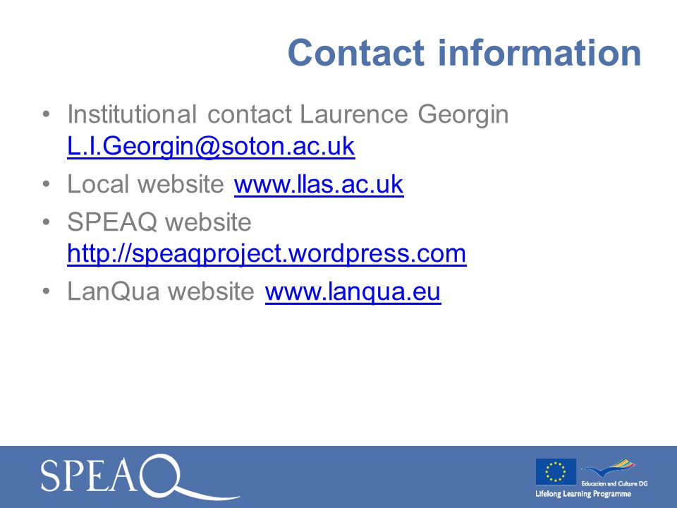 Institutional contact Laurence Georgin  Local website   SPEAQ website     LanQua website   Contact information