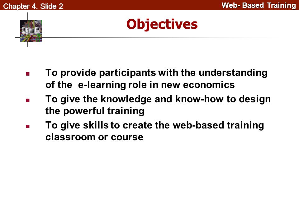 Web- Based Training Web- Based Training Chapter 4.