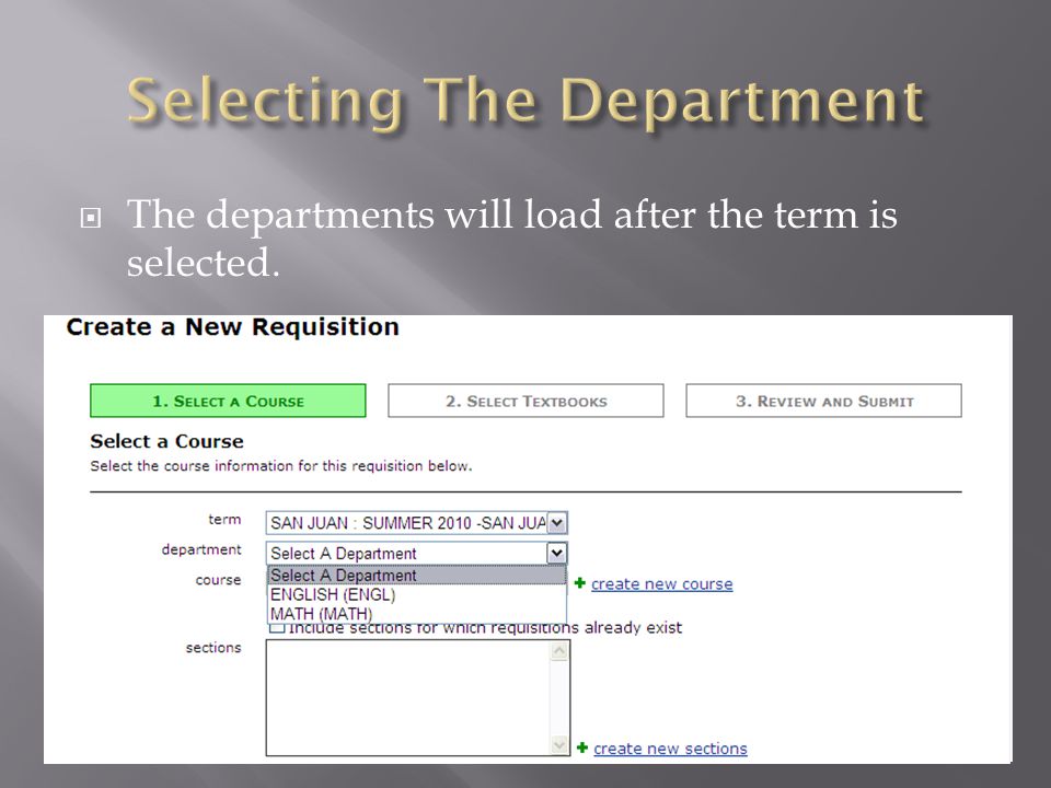 The departments will load after the term is selected.