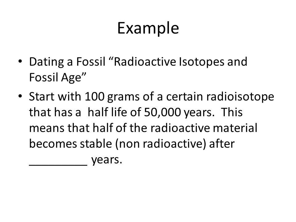 Radioactive Isotope Used For Age Dating