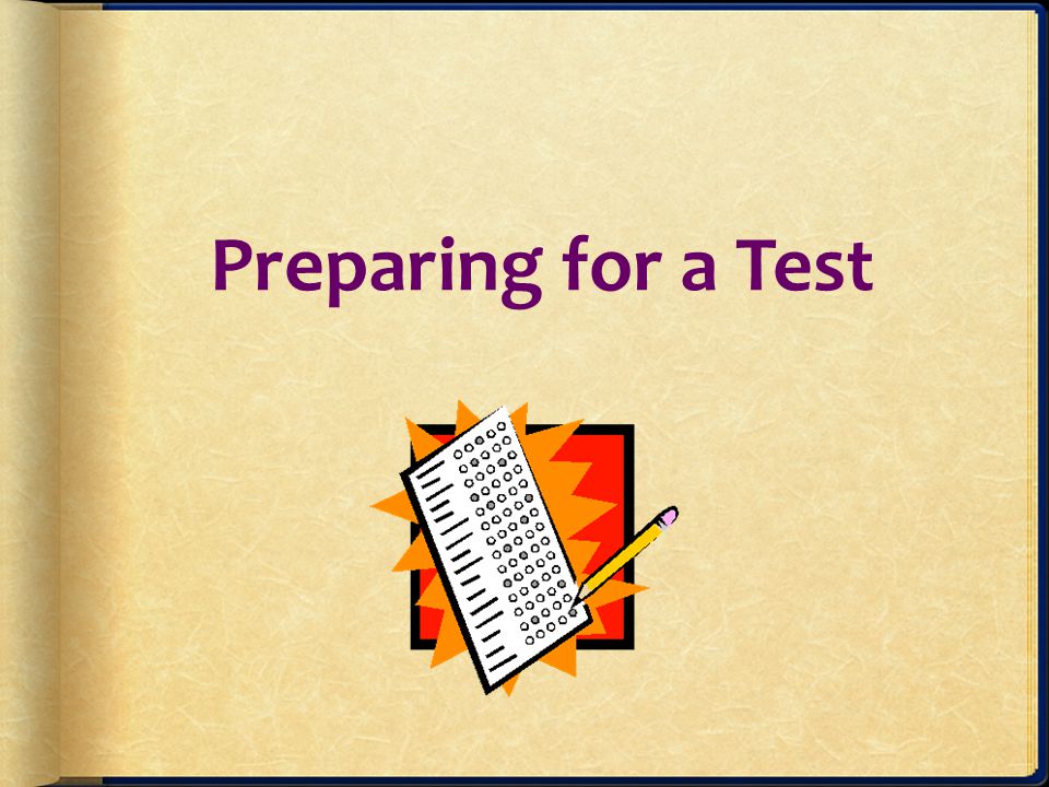 preparing for a test essay preparing for a test essay