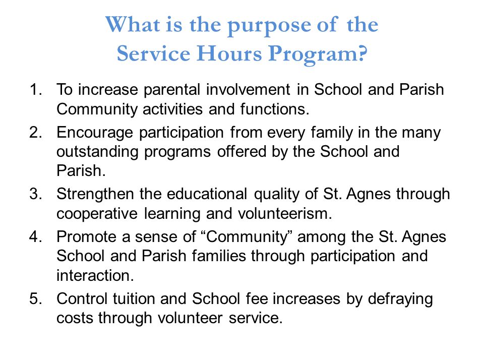 What is the purpose of the Service Hours Program.