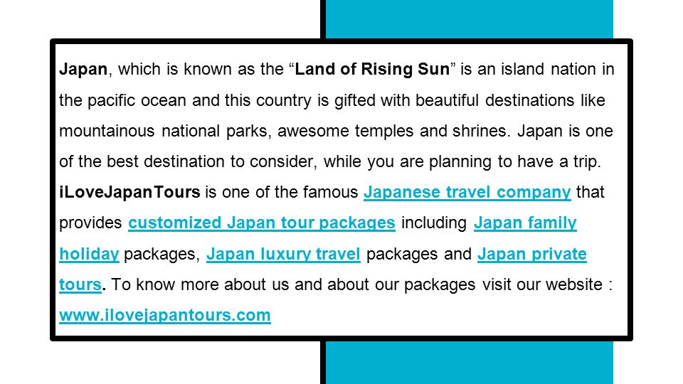 Japan, which is known as the Land of Rising Sun is an island nation in the pacific ocean and this country is gifted with beautiful destinations like mountainous national parks, awesome temples and shrines.