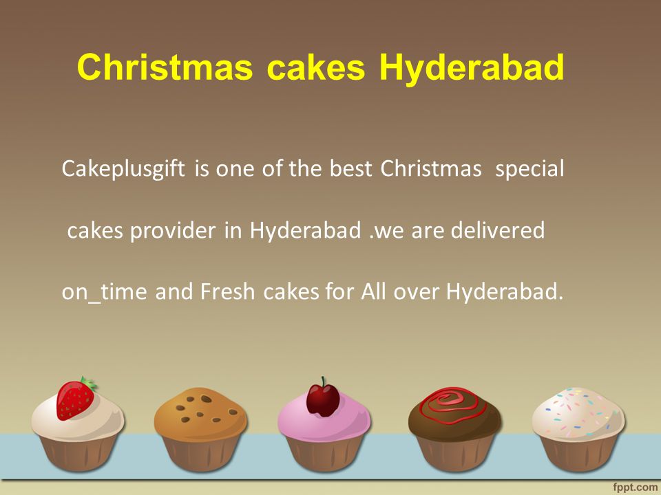 Christmas cakes Hyderabad Cakeplusgift is one of the best Christmas special cakes provider in Hyderabad.we are delivered on_time and Fresh cakes for All over Hyderabad.