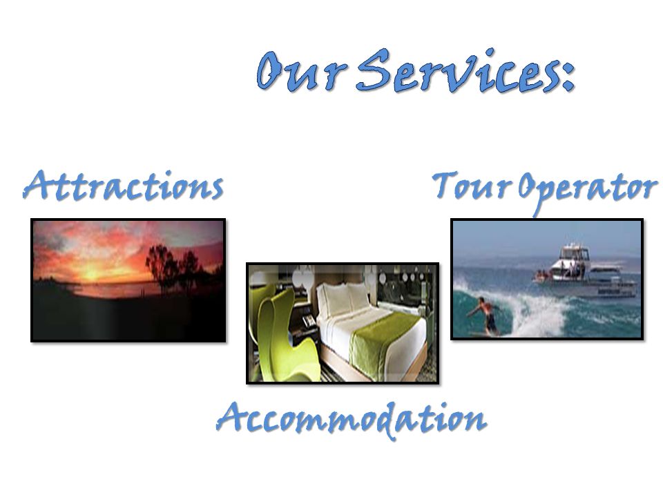 Attractions Accommodation Tour Operator