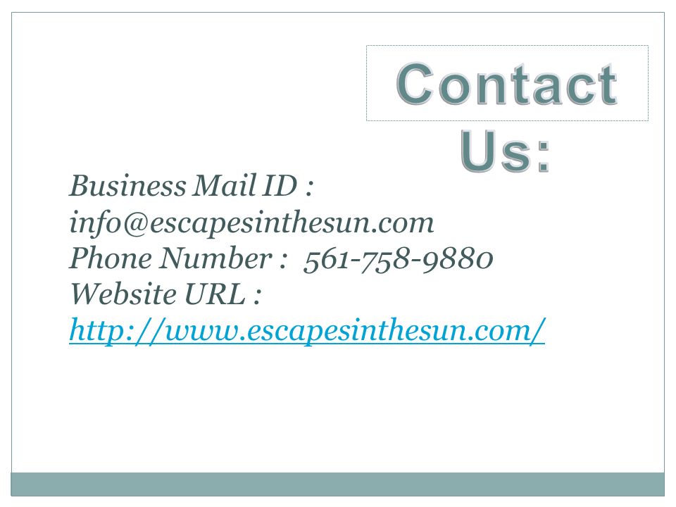 Business Mail ID : Phone Number : Website URL :