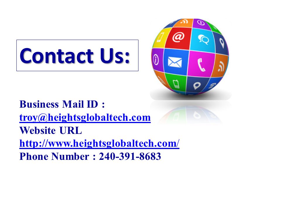 Contact Us: Business Mail ID :  Website URL     Phone Number :