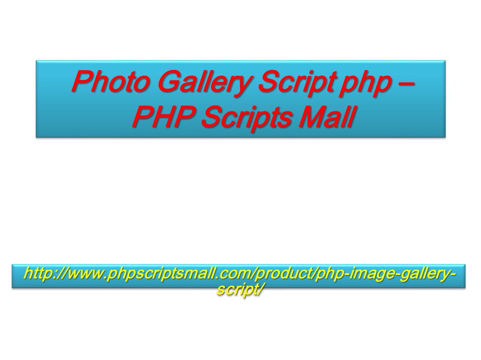 Photo Gallery Script php – PHP Scripts Mall   script/
