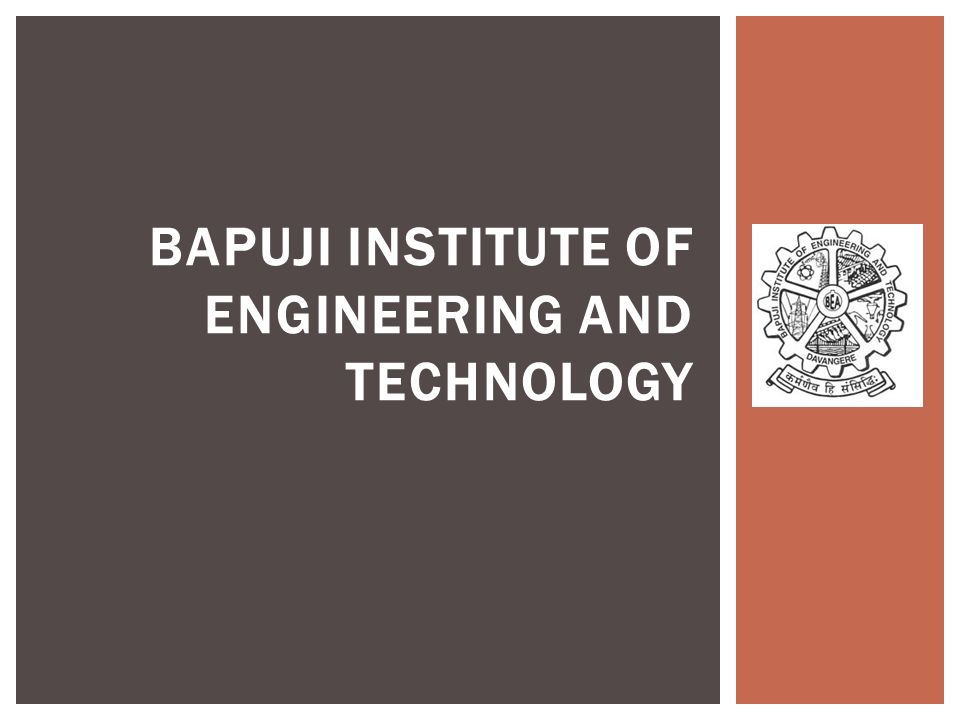 BAPUJI INSTITUTE OF ENGINEERING AND TECHNOLOGY