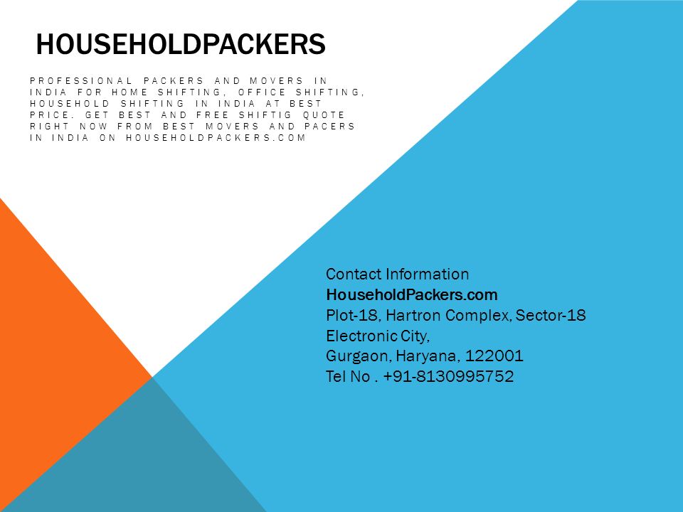 HOUSEHOLDPACKERS PROFESSIONAL PACKERS AND MOVERS IN INDIA FOR HOME SHIFTING, OFFICE SHIFTING, HOUSEHOLD SHIFTING IN INDIA AT BEST PRICE.