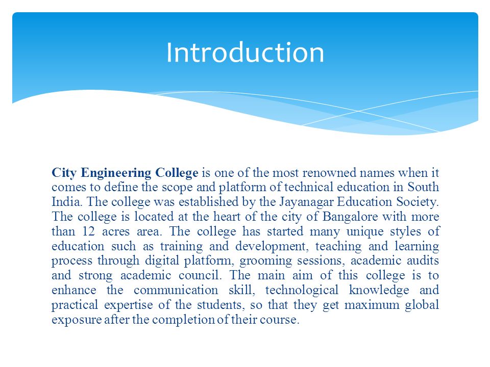 City Engineering College is one of the most renowned names when it comes to define the scope and platform of technical education in South India.